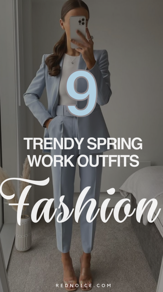9 Trendy Spring Work Outfits to Refresh Your Professional Wardrobe ...