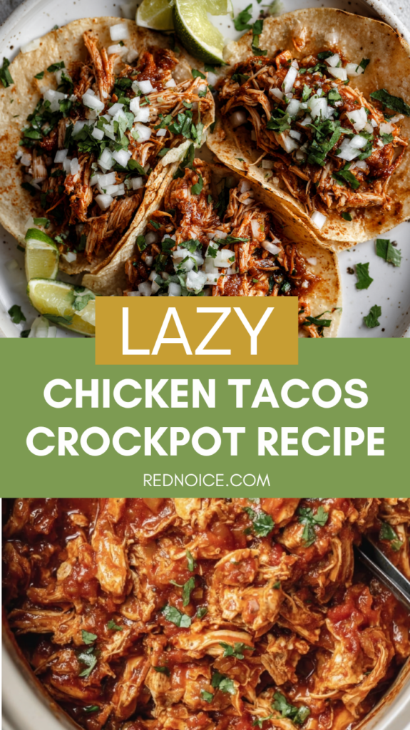 This lazy crockpot chicken taco recipe is the easiest weeknight dinner you'll make all week — just toss the chicken in, set it, and forget it until dinner is ready!